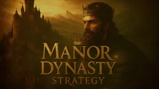 Manor Dynasty Strategy (PS4)