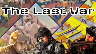 The Last War