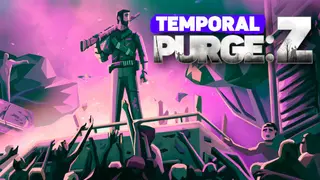 Temporal Purge: Z