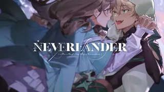 NEVERLANDER: An Awfully Big Adventure