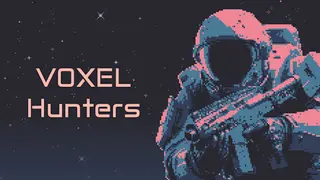VOXEL Hunters