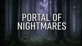 Portal of Nightmares