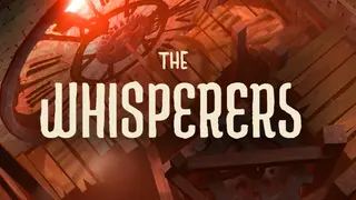 The Whisperers
