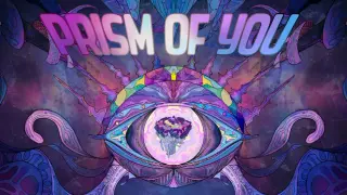 Prism of You