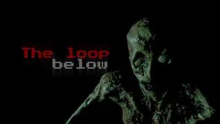 The Loop Below