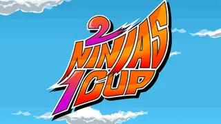 2 Ninjas 1 Cup