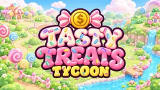 Tasty Treats Tycoon