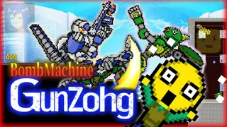 BombMachine Gunzohg