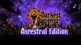 Darkest Dungeon: Ancestral