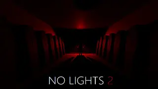 No Lights 2
