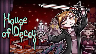 House Of Decay