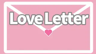 Love Letter