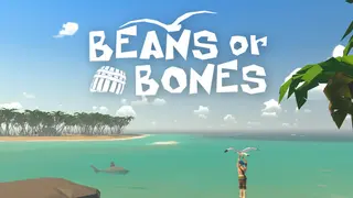Beans or Bones