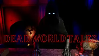 Dead World Tales