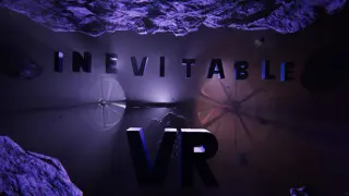 Inevitable VR