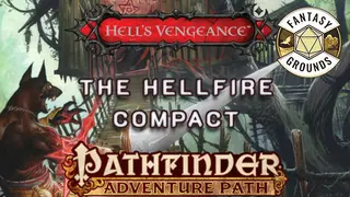 Fantasy Grounds - Pathfinder RPG - Hell's Vengeance AP 1: The Hellfire Compact