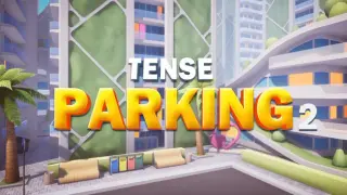 Tense Parking 2