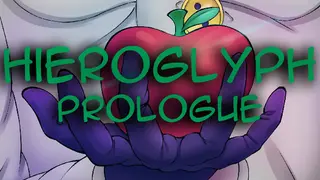 Hieroglyph: Prologue