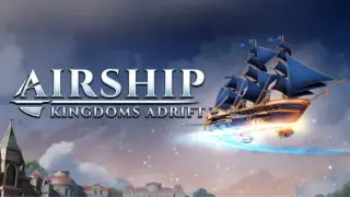 City States: Medieval x Airship: Kingdoms Adrift