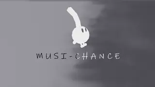 Musi-Chance