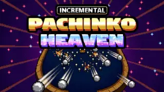 Incremental Pachinko Heaven