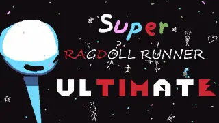 Super Ragdoll Runner Ultimate