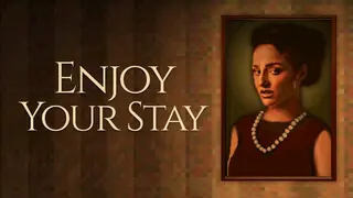 Enjoy Your Stay