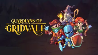 Guardians of Gridvale