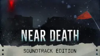 Near Death Soundtrack