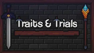 Traits & Trials