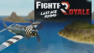 Fighter Royale - Last Ace Flying