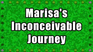 Marisa's Inconceivable Journey