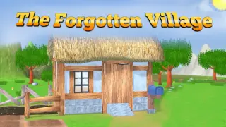 The Forgotten Village (Demo)