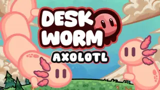 Deskworm - Axolotl Set