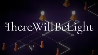 There Will Be Light