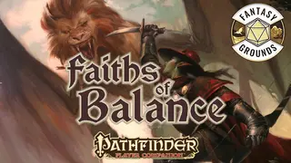 Fantasy Grounds - Pathfinder RPG - Pathfinder Companion: Faiths of Balance