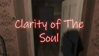 Clarity of The Soul