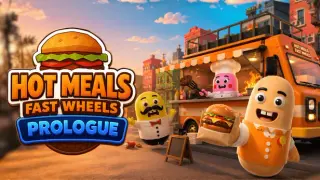 Hot Meals Fast Wheels - Prologue