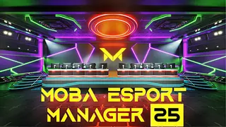 MOBA Esport Manager 25