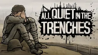 All Quiet in the Trenches