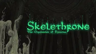 Skelethrone: The Chronicles of Ericona