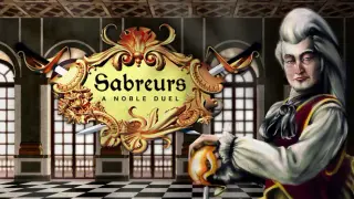 Sabreurs - A Noble Duel