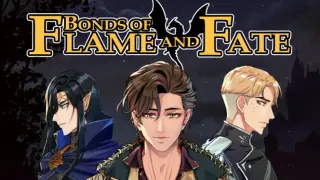 Bonds of Flame and Fate