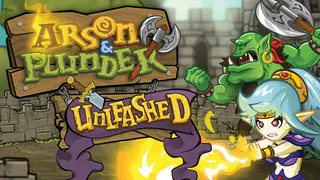 Arson and Plunder: Unleashed