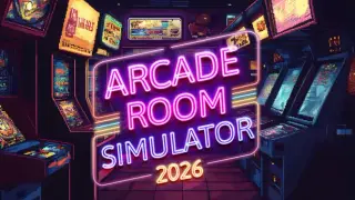 Arcade Room Simulator 2026
