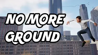 No More Ground
