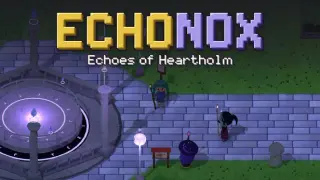 Echonox: Echoes of Heartholm
