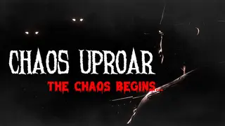 Chaos Uproar