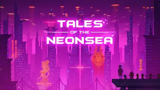 Tales of the Neon Sea Complete Edition