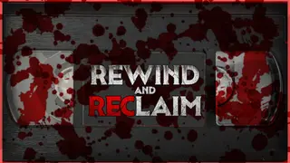 Rewind And Reclaim